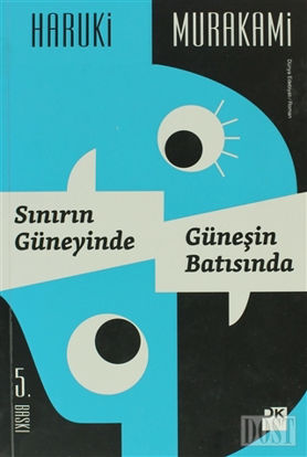 Sınırın Güneyinde, Güneşin Batısında